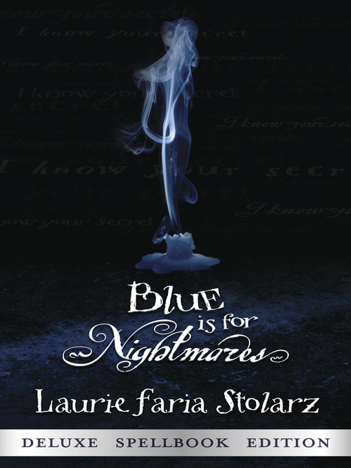 Title details for Blue is for Nightmares by Laurie Faria Stolarz - Wait list